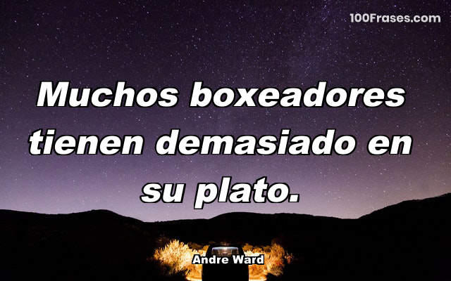 Muchos boxeadores tienen demasiado en su plato.